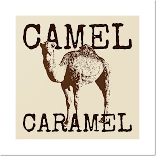 Camel Caramel Posters and Art